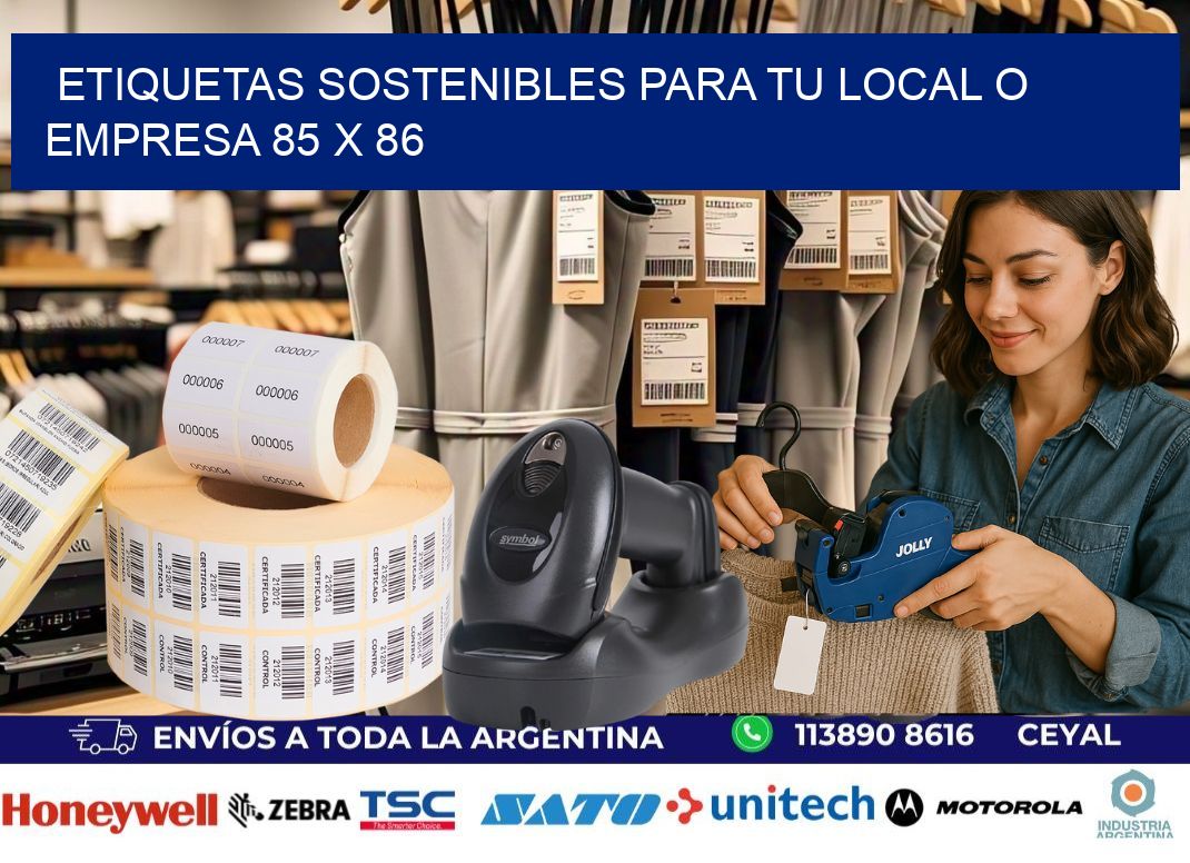 Etiquetas sostenibles para tu local o empresa 85 x 86
