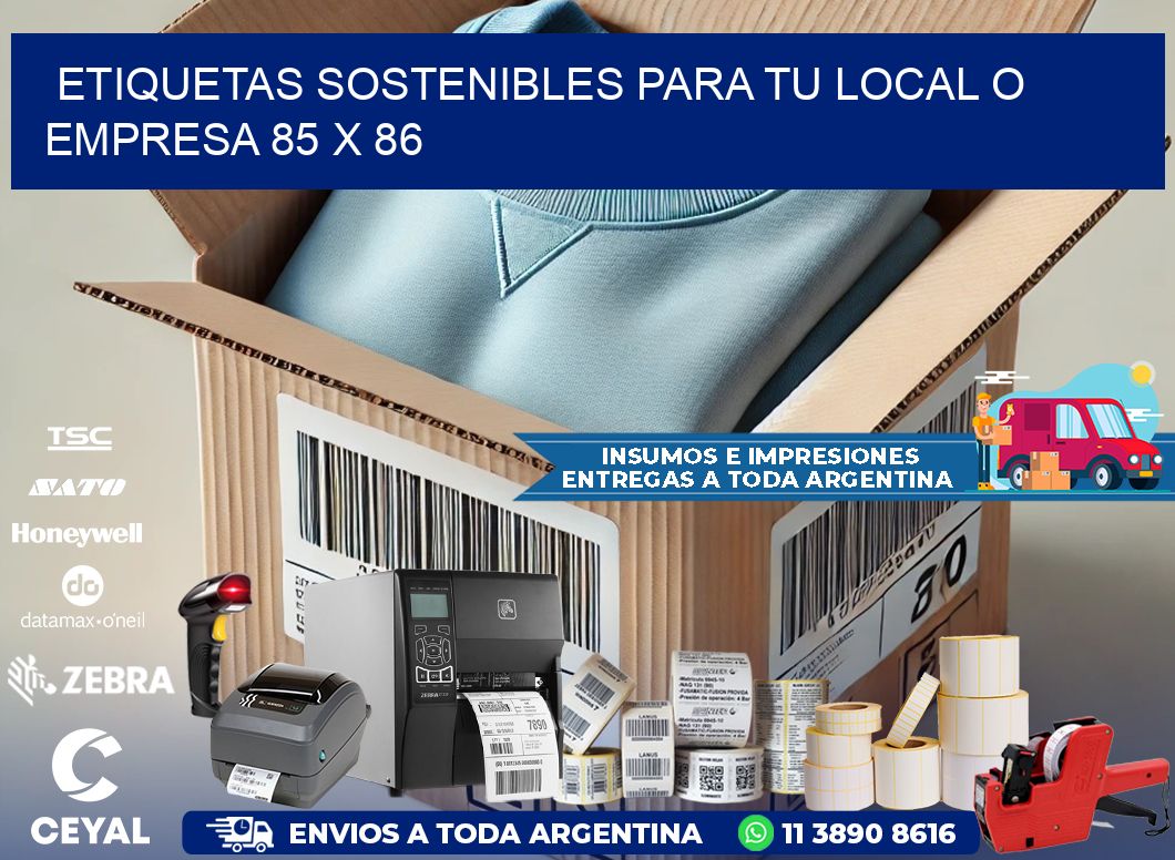 Etiquetas sostenibles para tu local o empresa 85 x 86