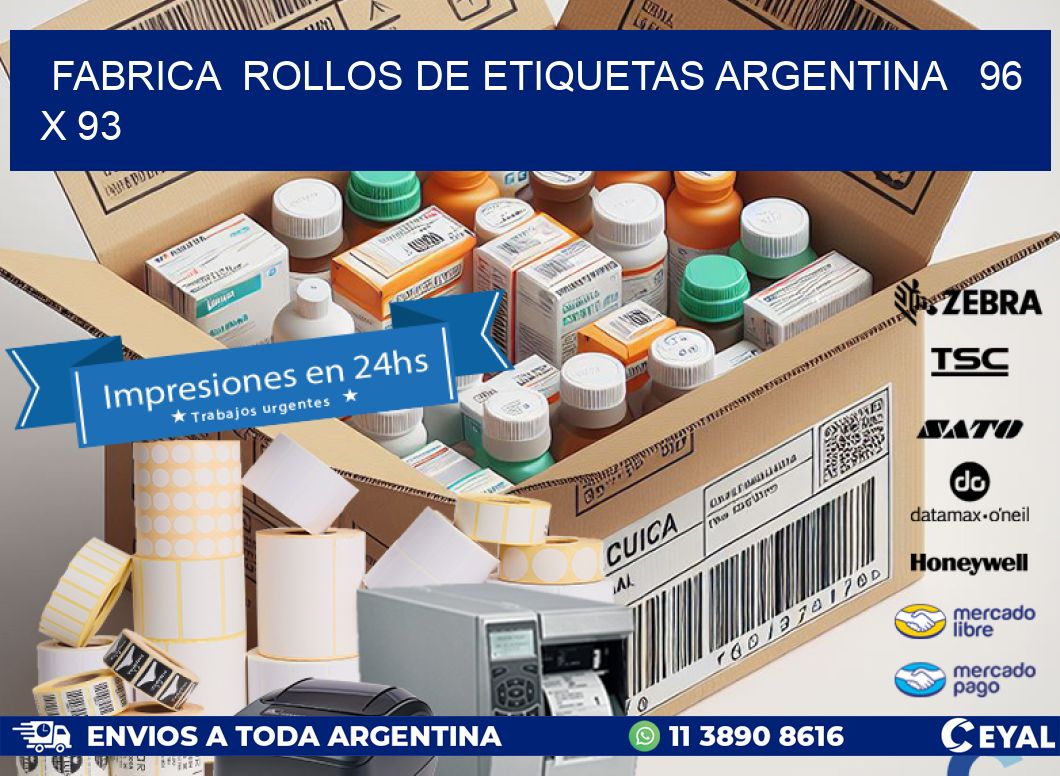 Fabrica  ROLLOS DE ETIQUETAS ARGENTINA   96 x 93