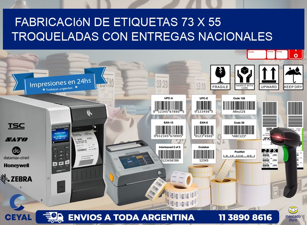 Fabricación de etiquetas 73 x 55 troqueladas con entregas nacionales