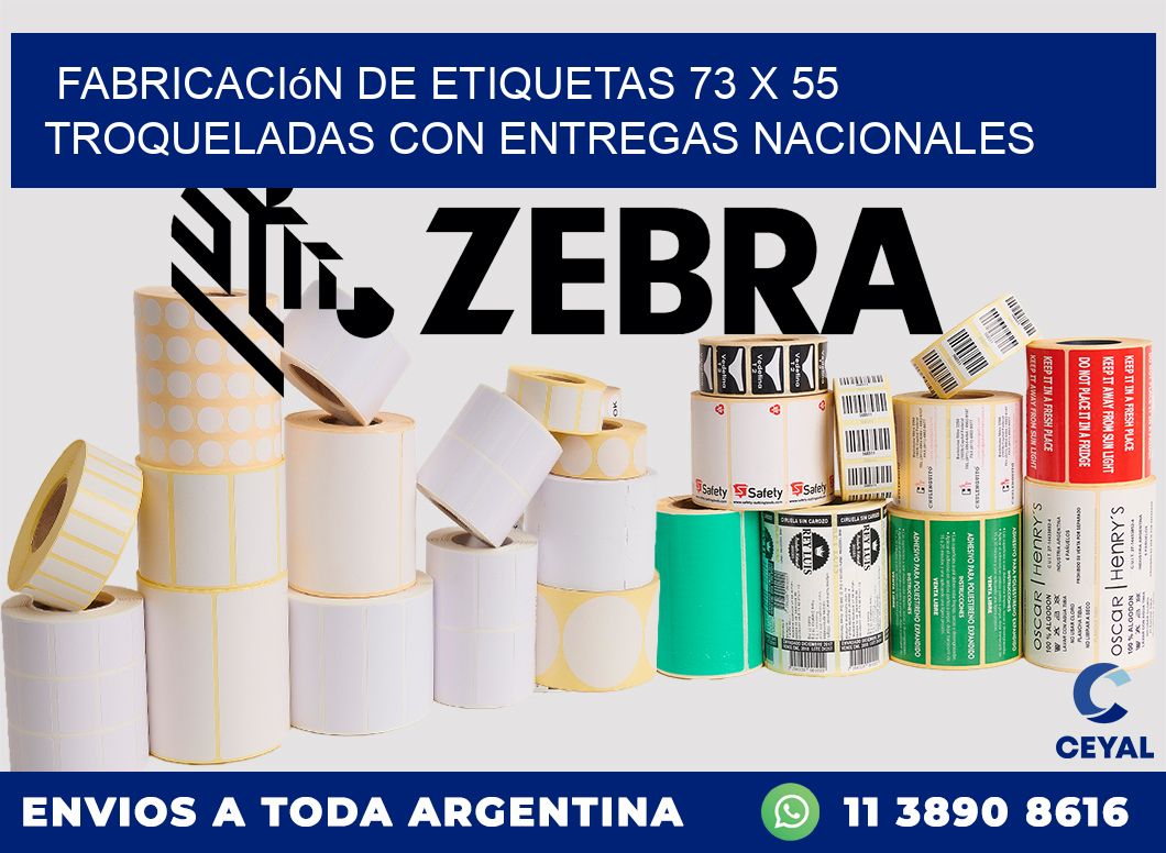 Fabricación de etiquetas 73 x 55 troqueladas con entregas nacionales