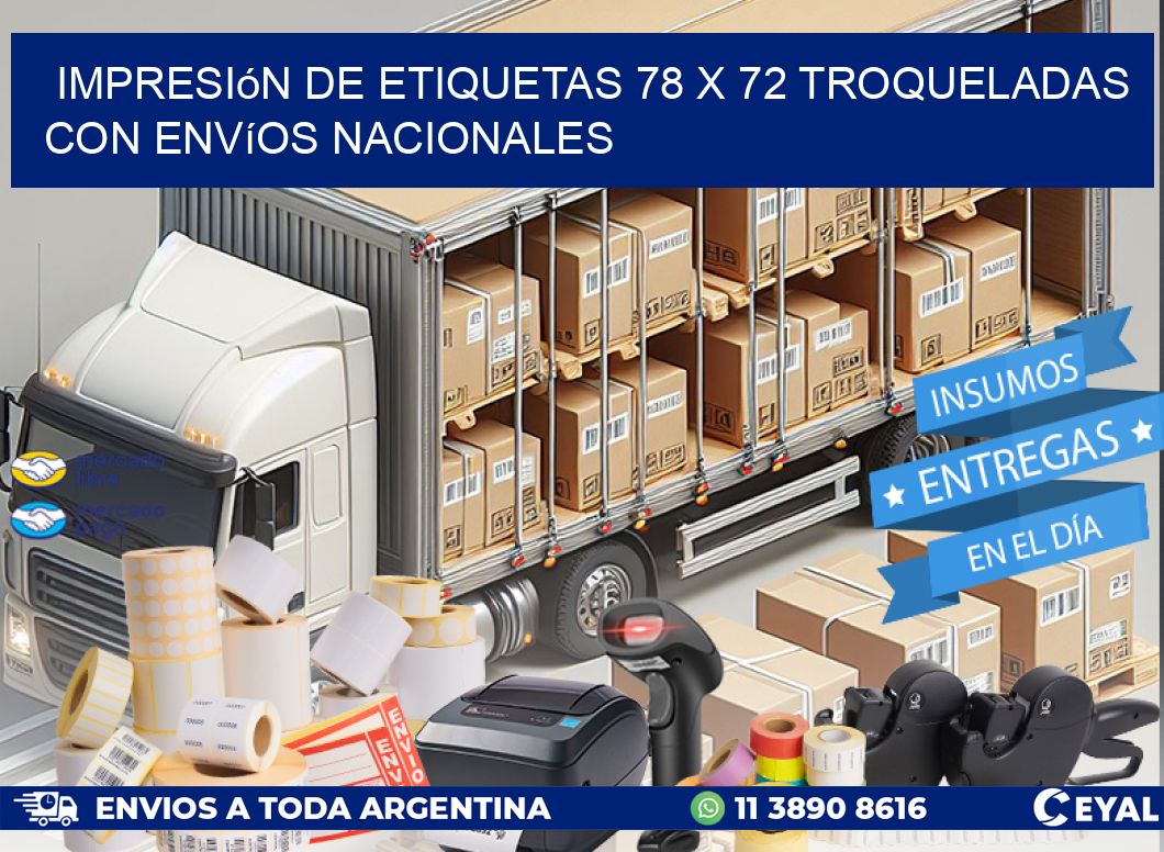 Impresión de etiquetas 78 x 72 troqueladas con envíos nacionales