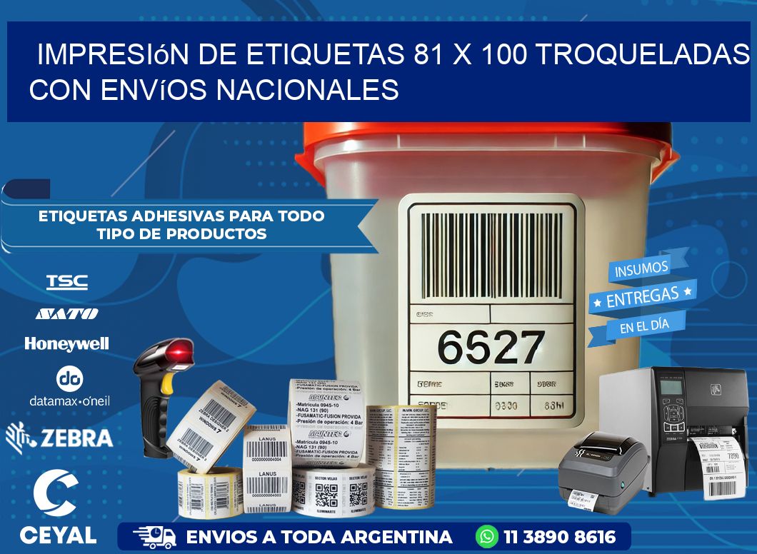 Impresión de etiquetas 81 x 100 troqueladas con envíos nacionales