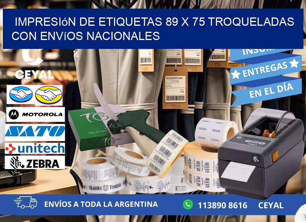 Impresión de etiquetas 89 x 75 troqueladas con envíos nacionales