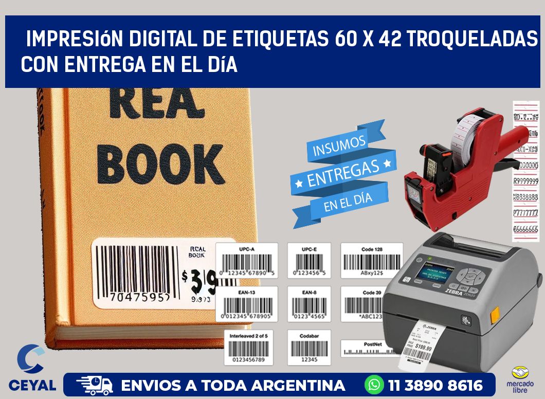 Impresión digital de etiquetas 60 x 42 troqueladas con entrega en el día