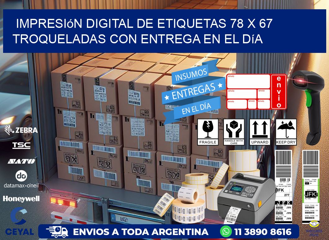 Impresión digital de etiquetas 78 x 67 troqueladas con entrega en el día