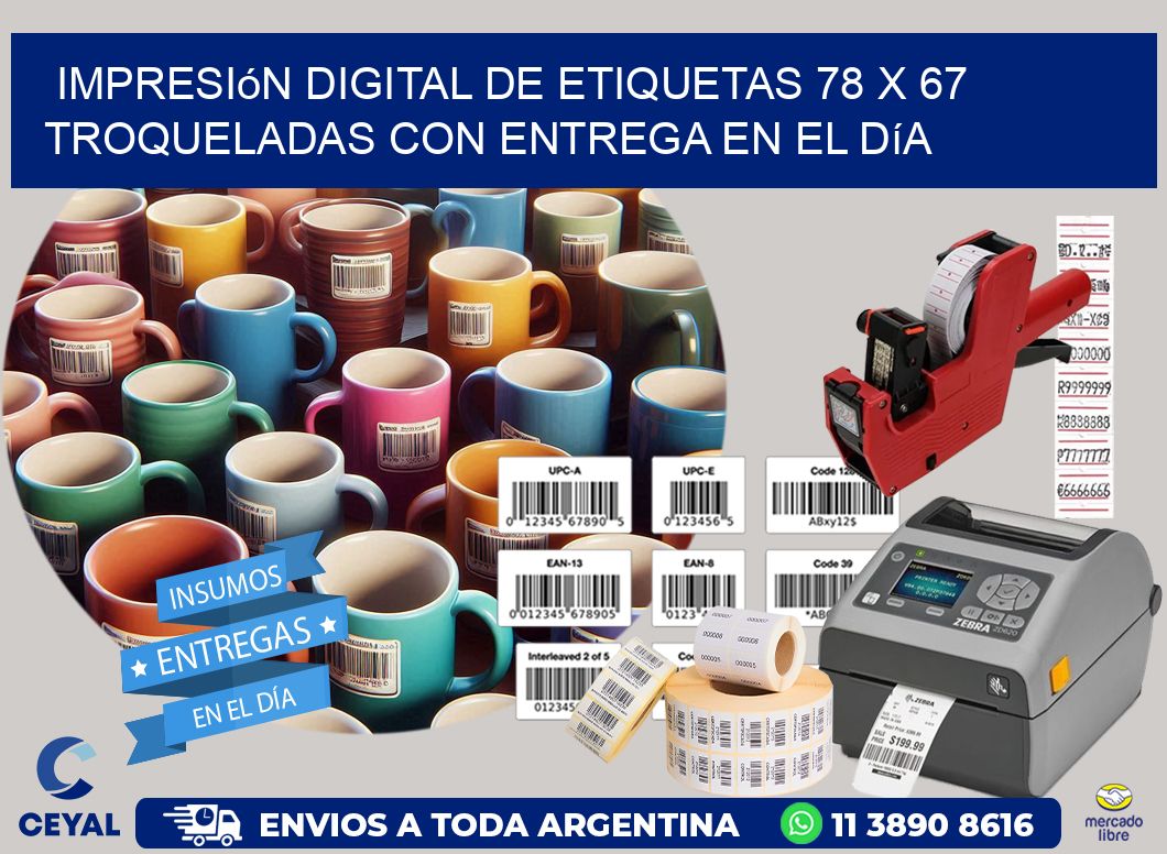 Impresión digital de etiquetas 78 x 67 troqueladas con entrega en el día