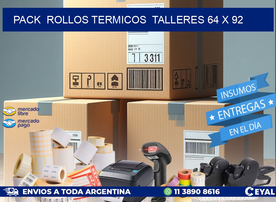 Pack  ROLLOS TERMICOS  TALLERES 64 x 92