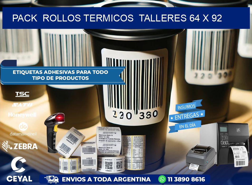 Pack  ROLLOS TERMICOS  TALLERES 64 x 92