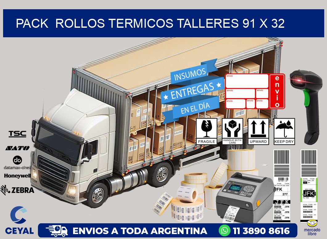 Pack  ROLLOS TERMICOS TALLERES 91 x 32