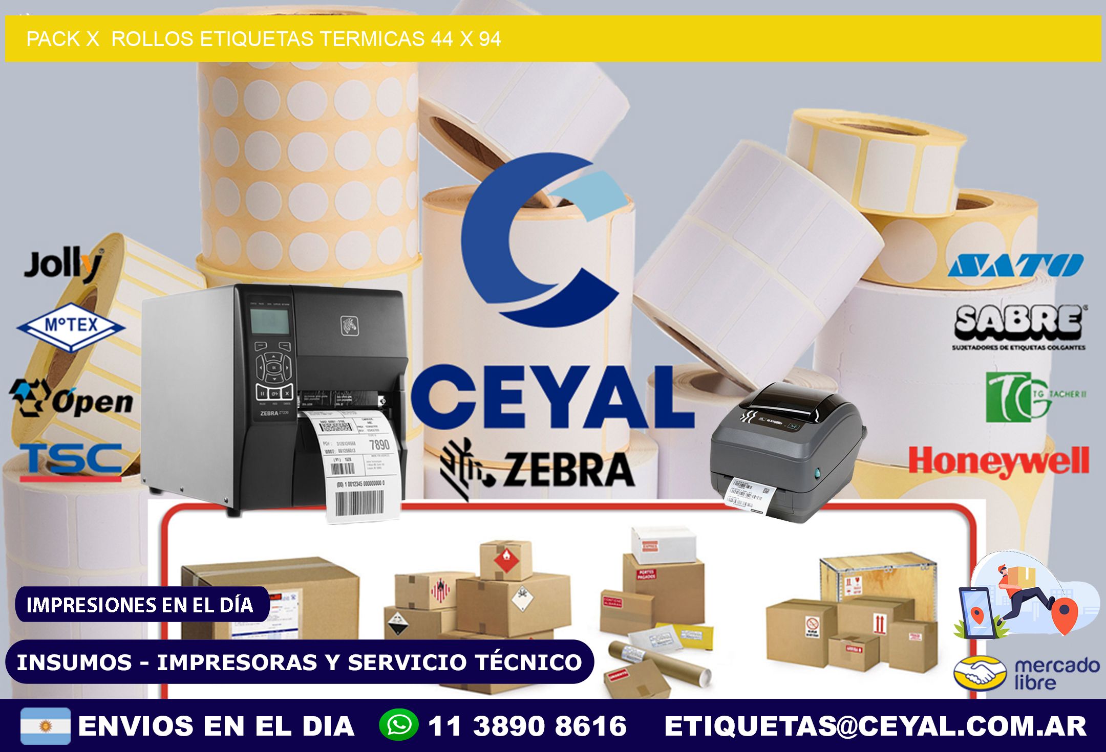 Pack X  Rollos Etiquetas termicas 44 x 94