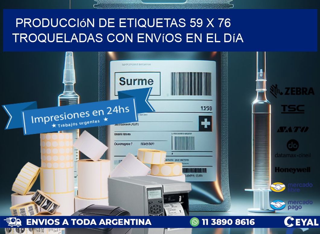 Producción de etiquetas 59 x 76 troqueladas con envíos en el día
