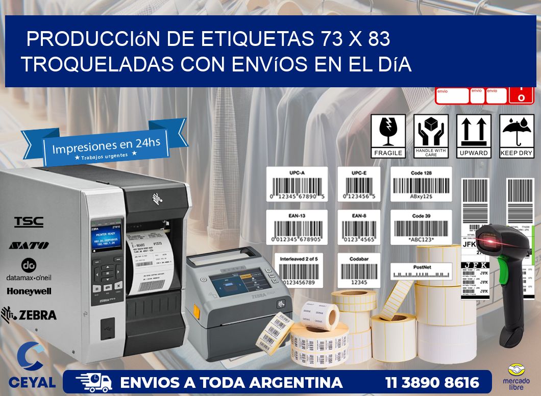 Producción de etiquetas 73 x 83 troqueladas con envíos en el día