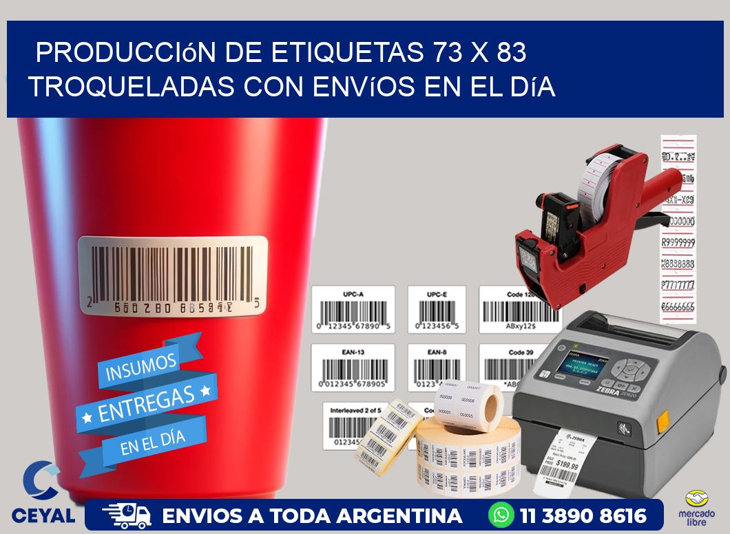 Producción de etiquetas 73 x 83 troqueladas con envíos en el día