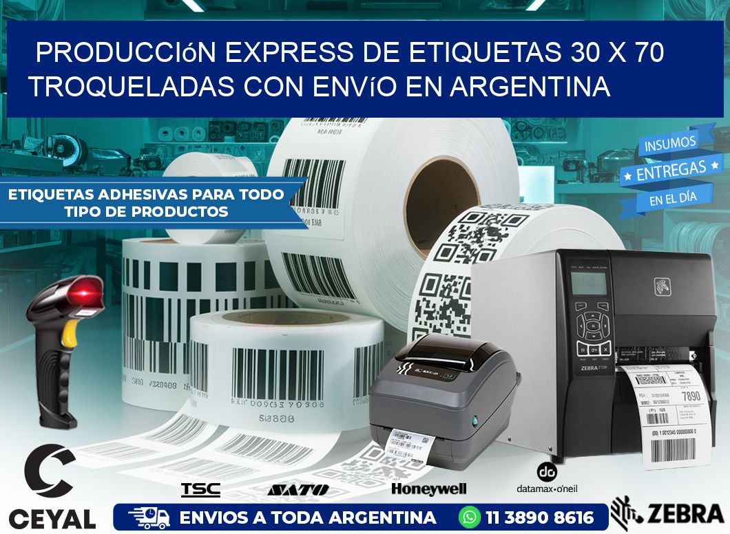 Producción express de etiquetas 30 x 70 troqueladas con envío en Argentina