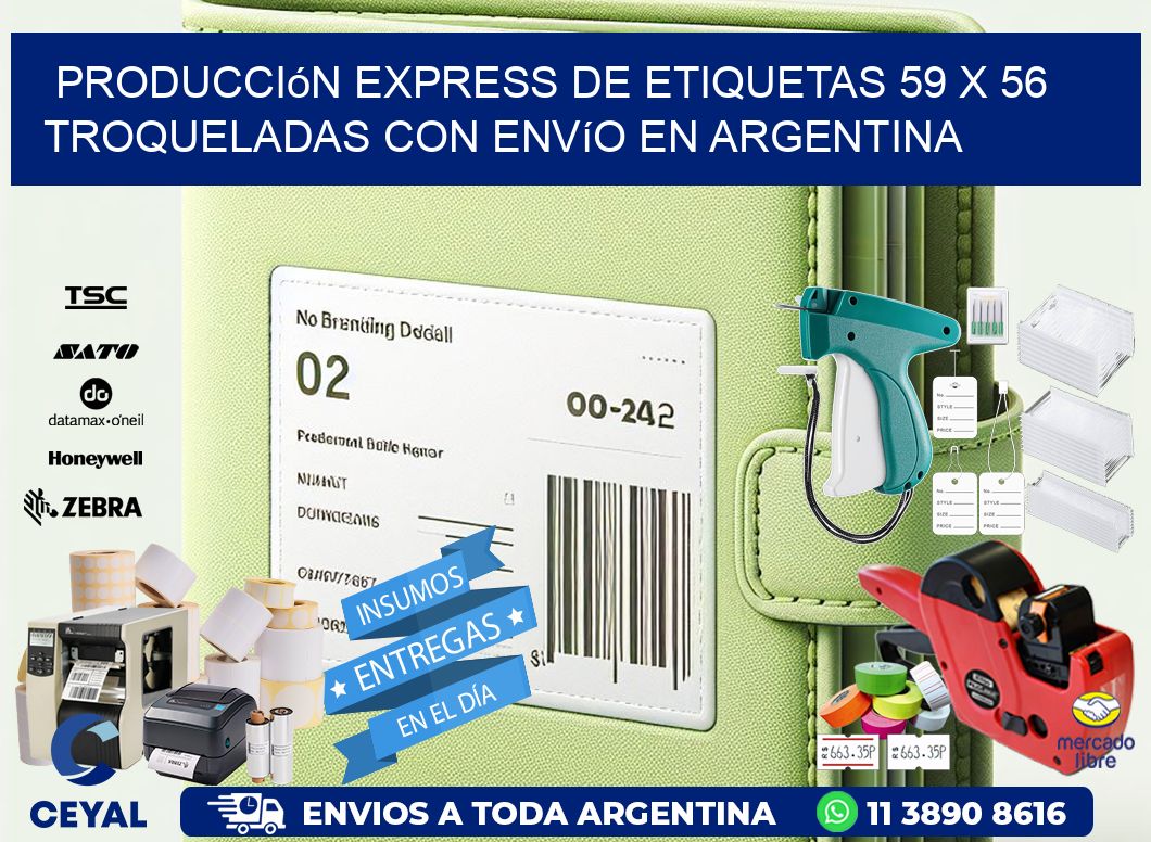 Producción express de etiquetas 59 x 56 troqueladas con envío en Argentina
