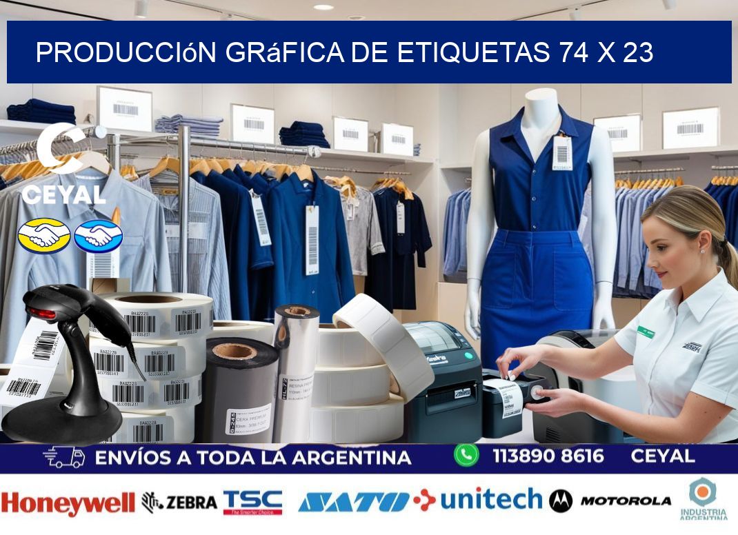 Producción gráfica de etiquetas 74 x 23