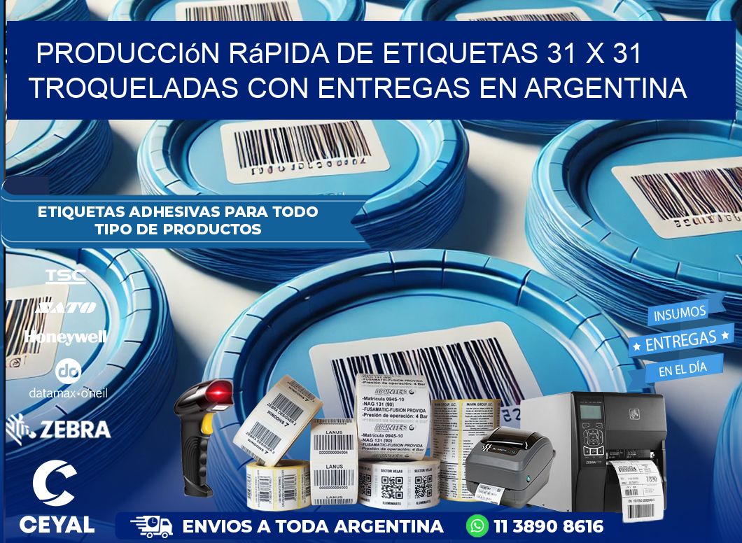 Producción rápida de etiquetas 31 x 31 troqueladas con entregas en Argentina