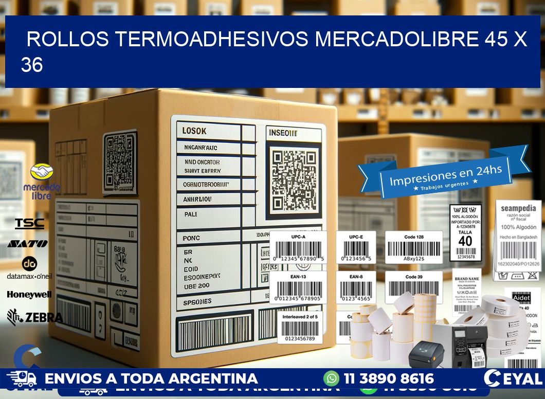 ROLLOS TERMOADHESIVOS MERCADOLIBRE 45 x 36