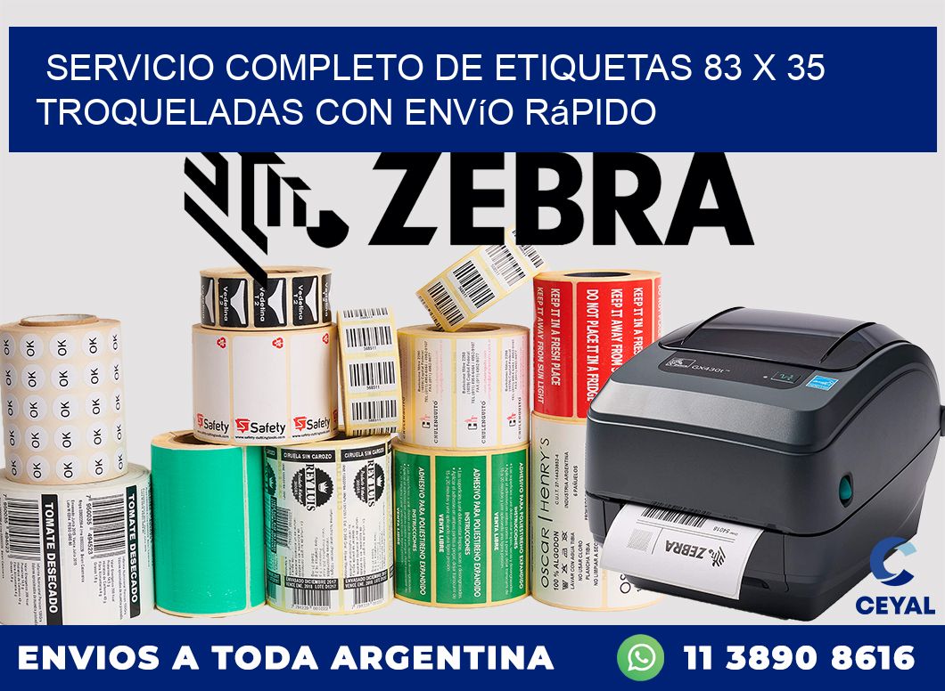 Servicio completo de etiquetas 83 x 35 troqueladas con envío rápido