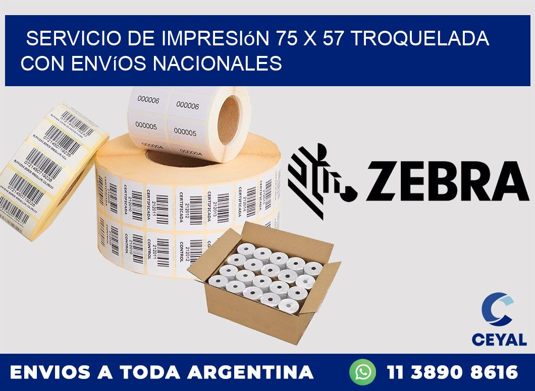 Servicio de impresión 75 x 57 troquelada con envíos nacionales