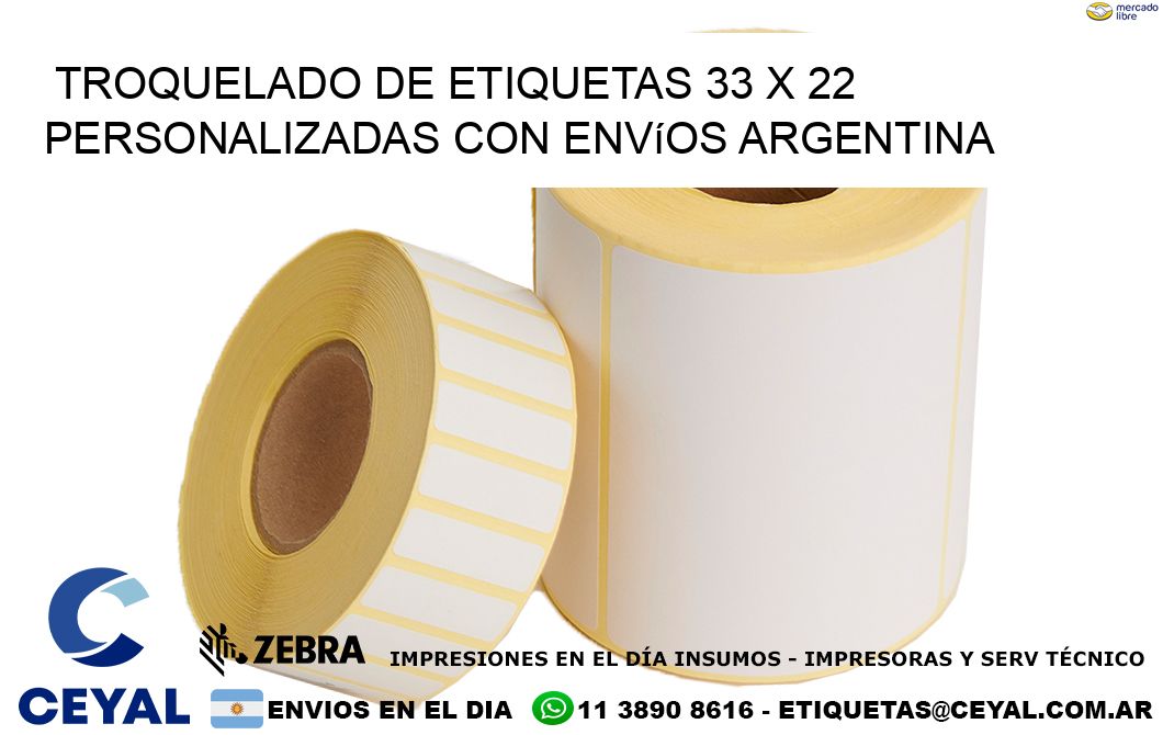 Troquelado de etiquetas 33 x 22 personalizadas con envíos Argentina