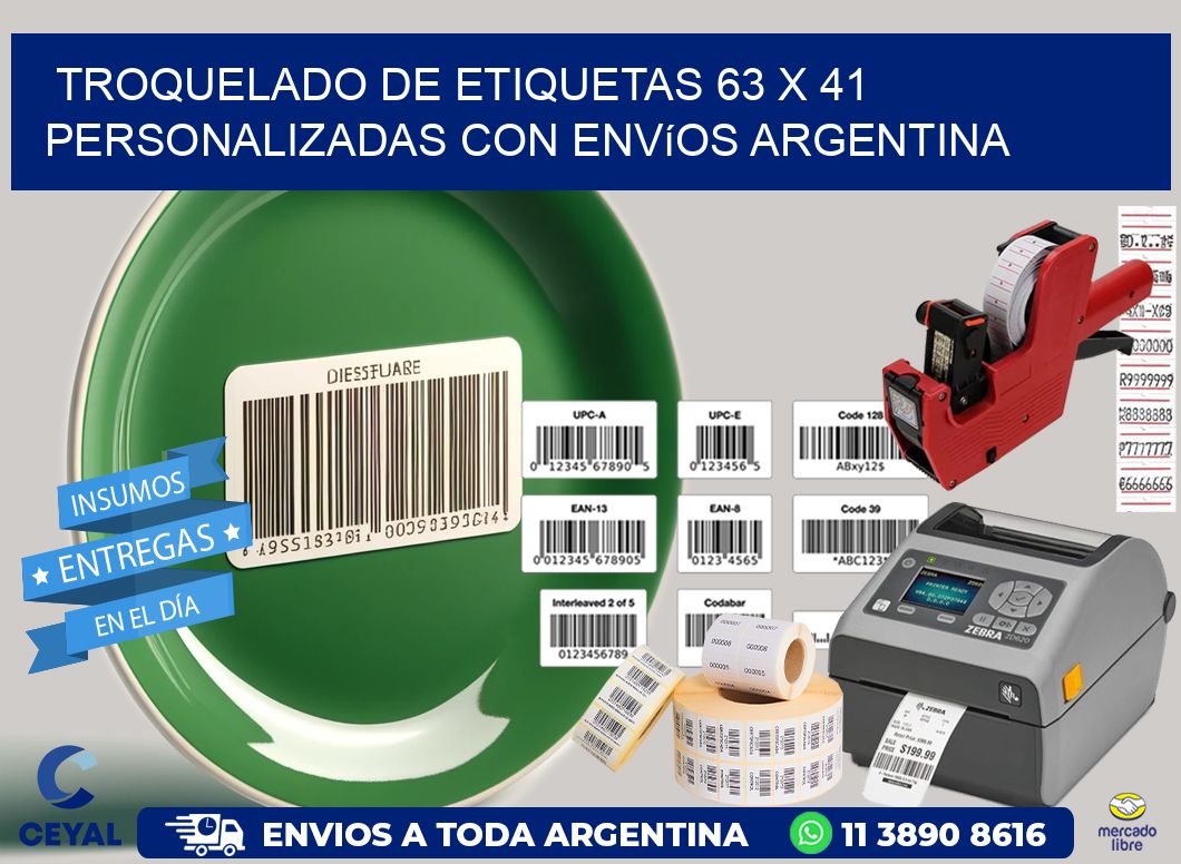 Troquelado de etiquetas 63 x 41 personalizadas con envíos Argentina