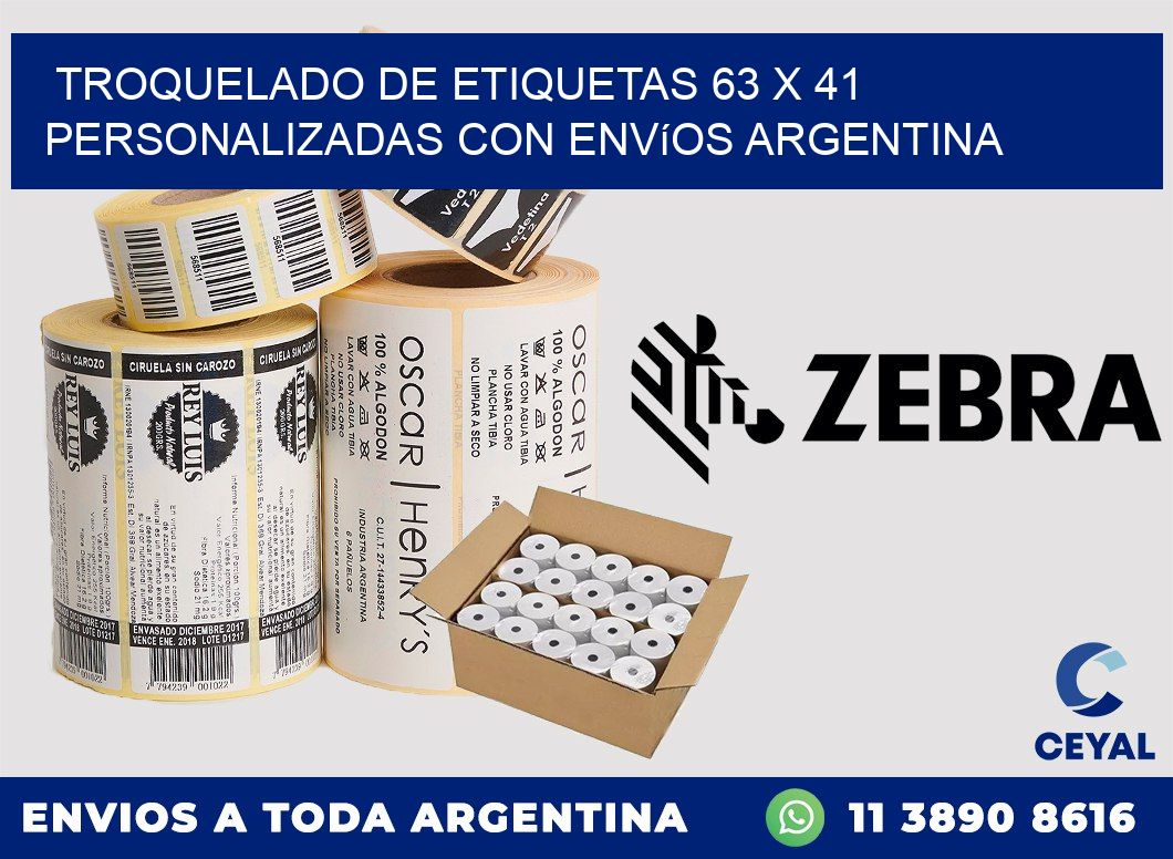 Troquelado de etiquetas 63 x 41 personalizadas con envíos Argentina