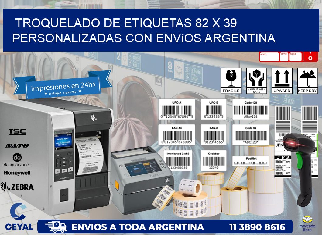 Troquelado de etiquetas 82 x 39 personalizadas con envíos Argentina