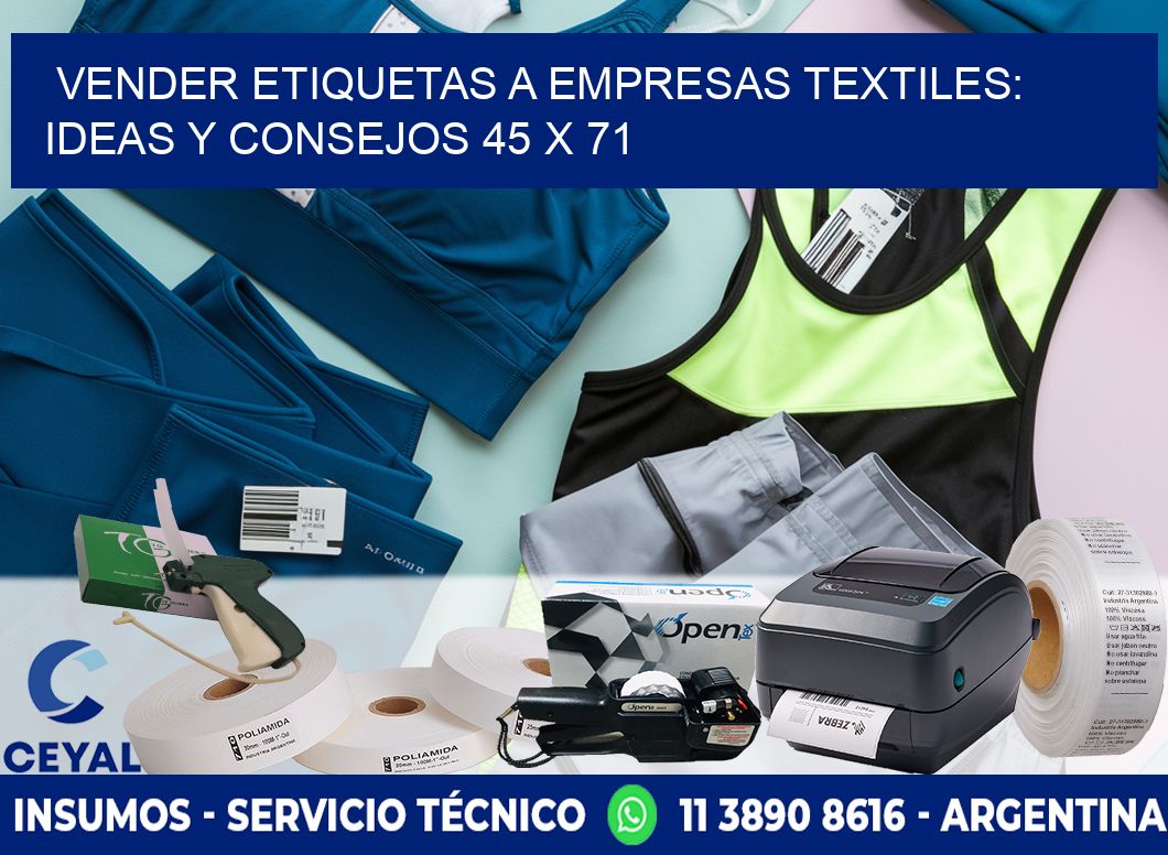 Vender Etiquetas a Empresas Textiles: Ideas y Consejos 45 x 71