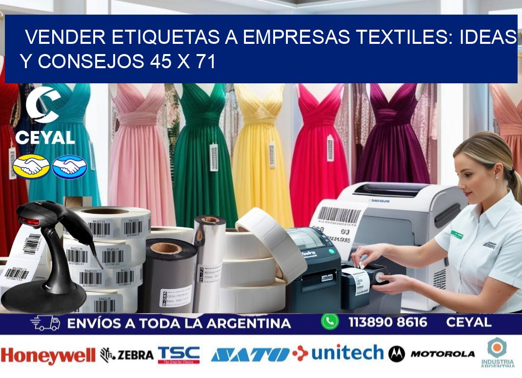 Vender Etiquetas a Empresas Textiles: Ideas y Consejos 45 x 71