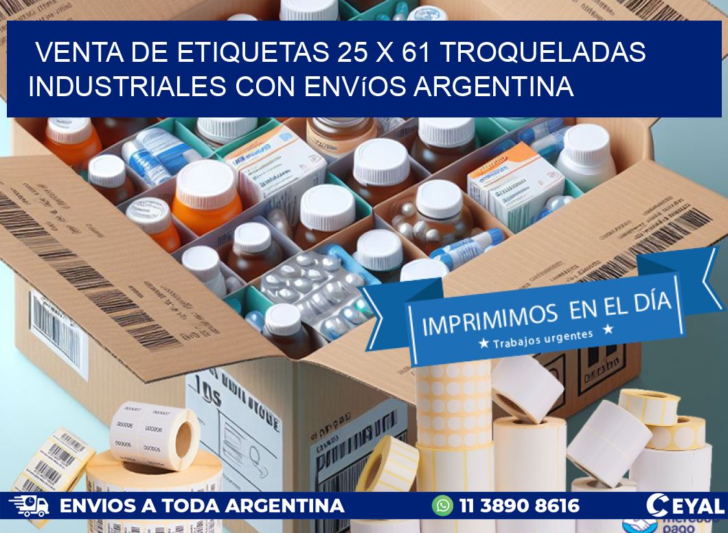 Venta de etiquetas 25 x 61 troqueladas industriales con envíos Argentina