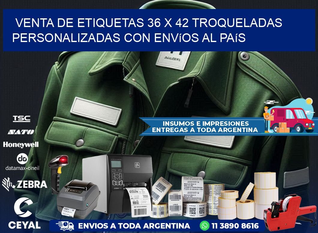 Venta de etiquetas 36 x 42 troqueladas personalizadas con envíos al país