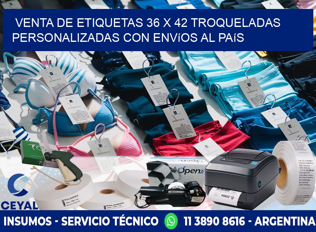 Venta de etiquetas 36 x 42 troqueladas personalizadas con envíos al país