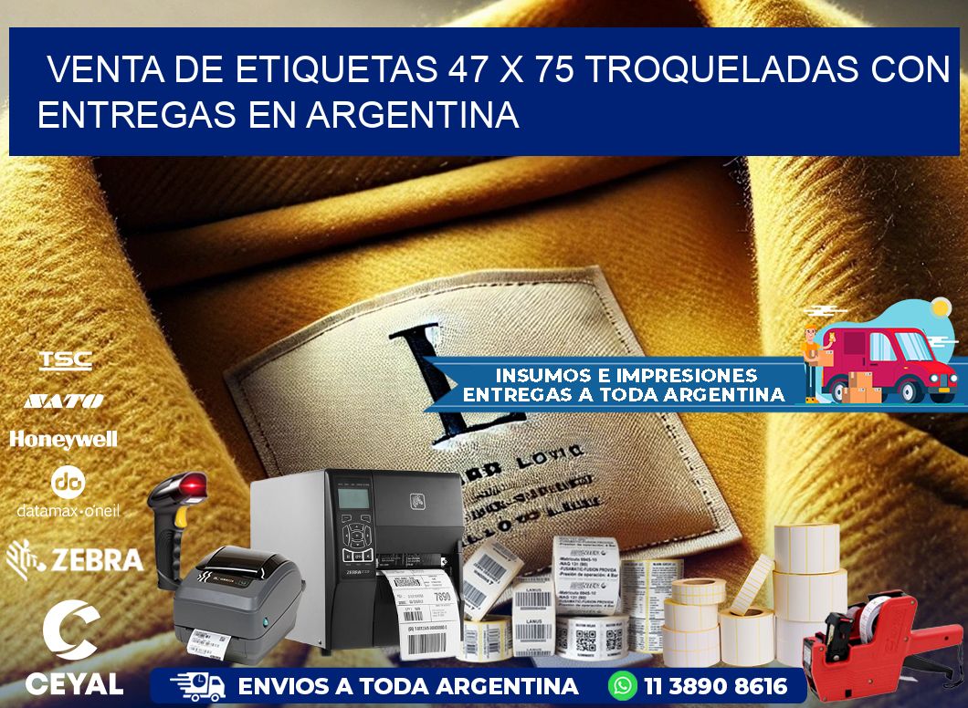 Venta de etiquetas 47 x 75 troqueladas con entregas en Argentina