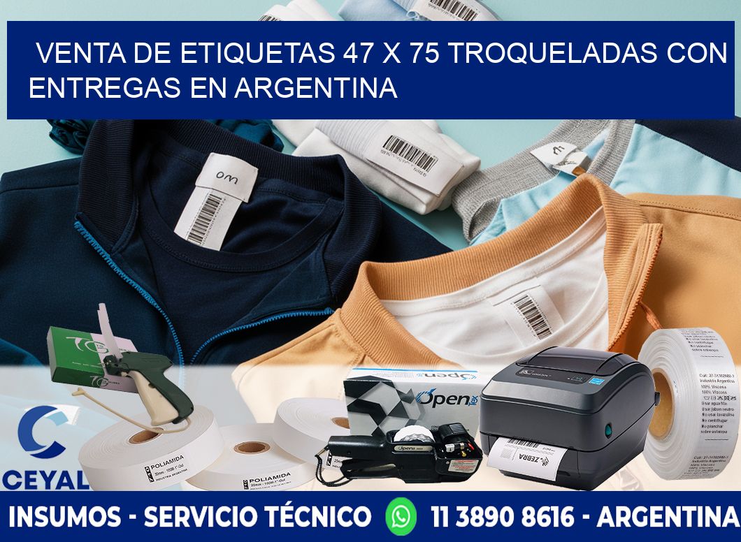 Venta de etiquetas 47 x 75 troqueladas con entregas en Argentina