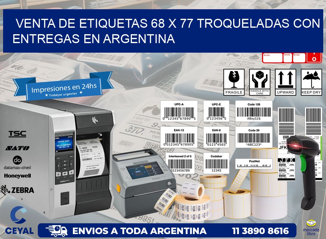 Venta de etiquetas 68 x 77 troqueladas con entregas en Argentina
