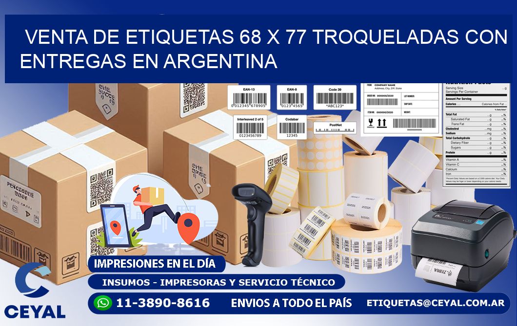 Venta de etiquetas 68 x 77 troqueladas con entregas en Argentina