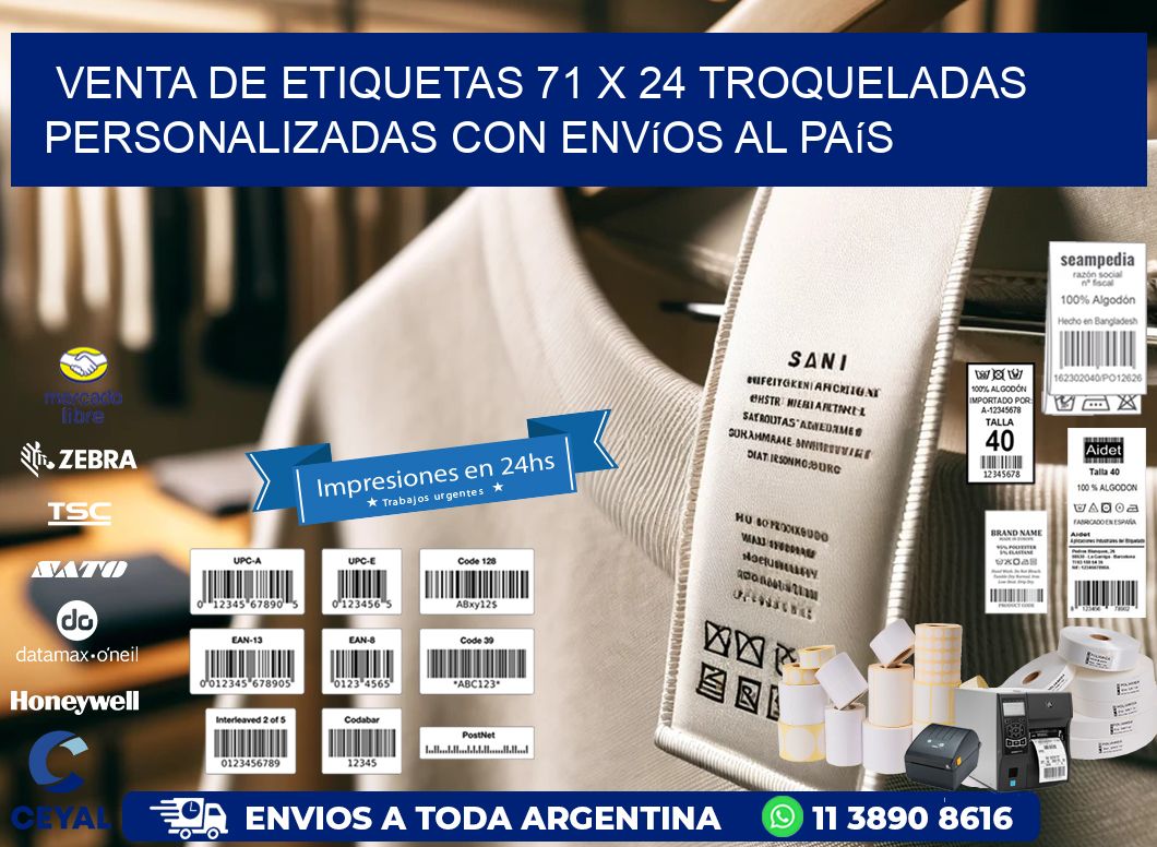 Venta de etiquetas 71 x 24 troqueladas personalizadas con envíos al país