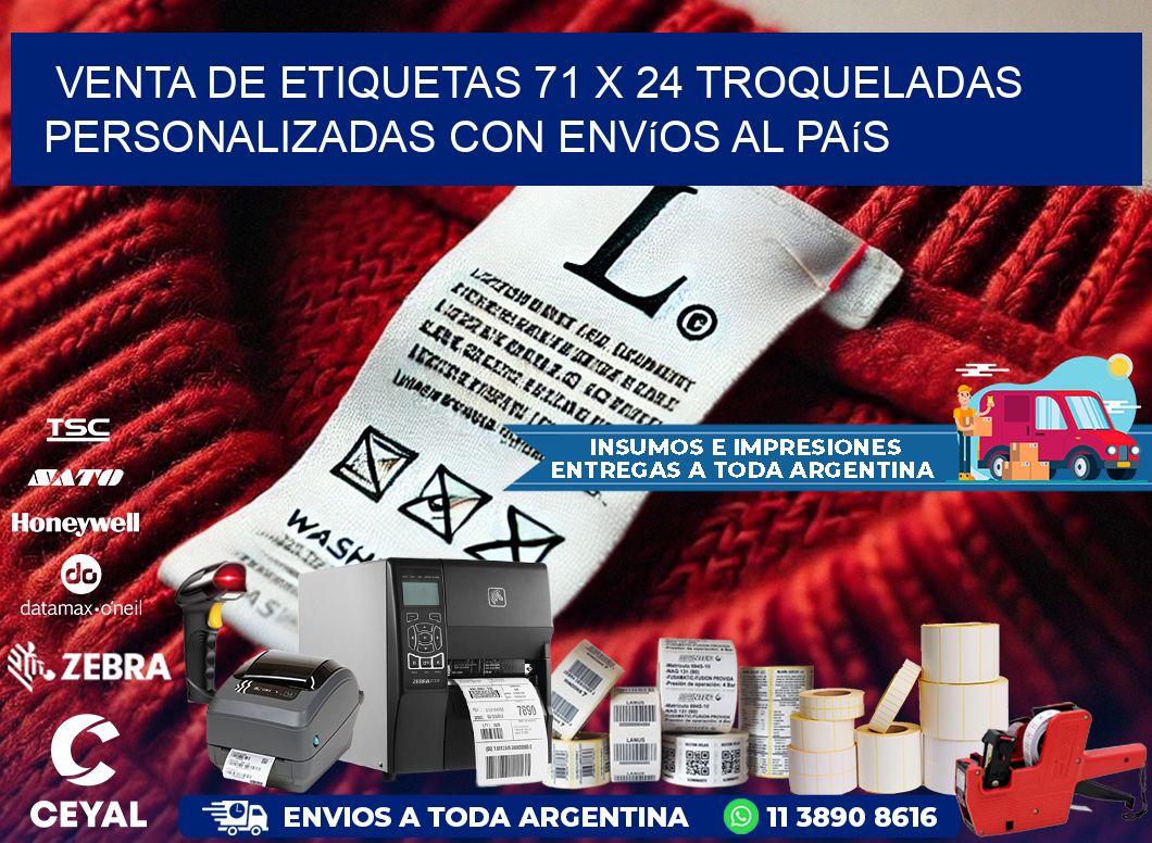 Venta de etiquetas 71 x 24 troqueladas personalizadas con envíos al país