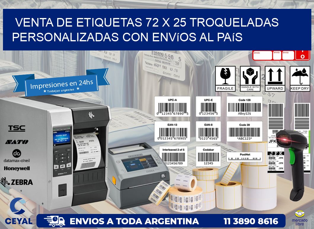 Venta de etiquetas 72 x 25 troqueladas personalizadas con envíos al país