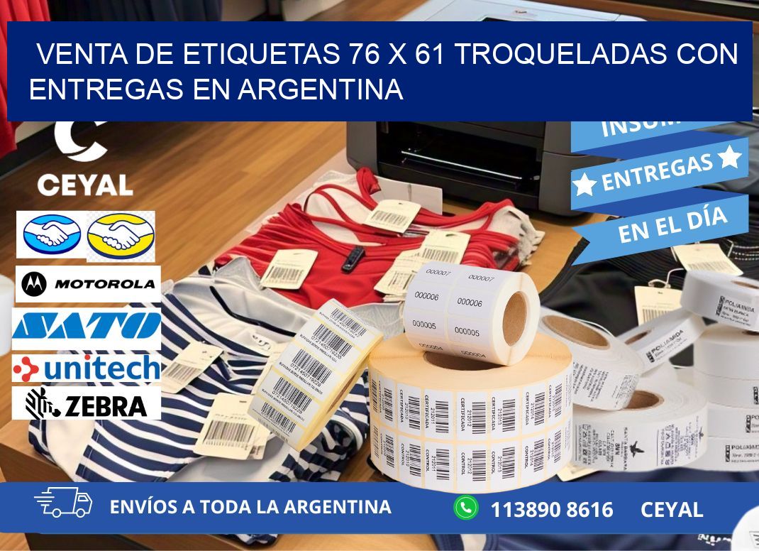 Venta de etiquetas 76 x 61 troqueladas con entregas en Argentina
