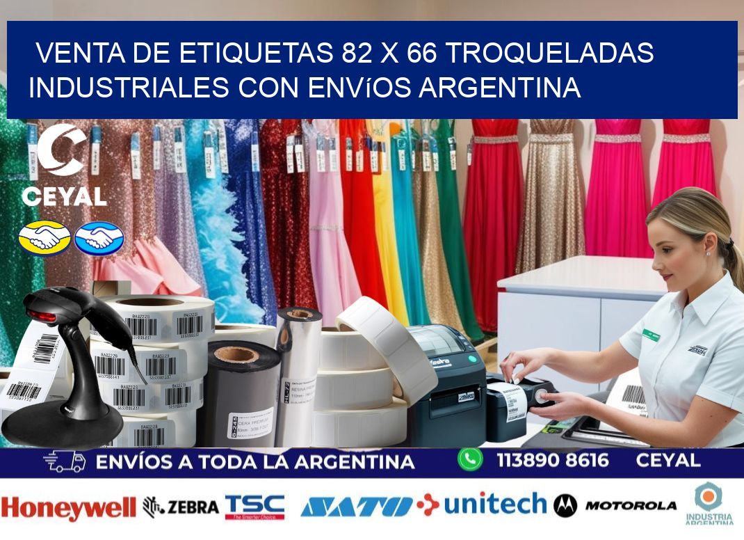Venta de etiquetas 82 x 66 troqueladas industriales con envíos Argentina