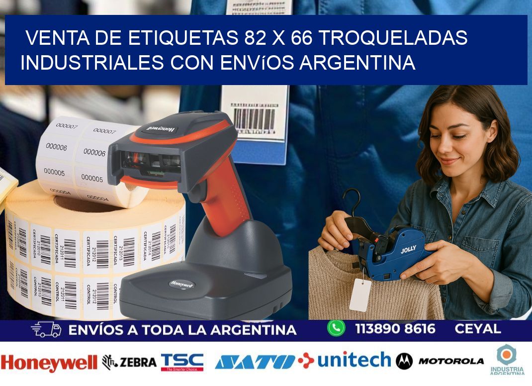Venta de etiquetas 82 x 66 troqueladas industriales con envíos Argentina