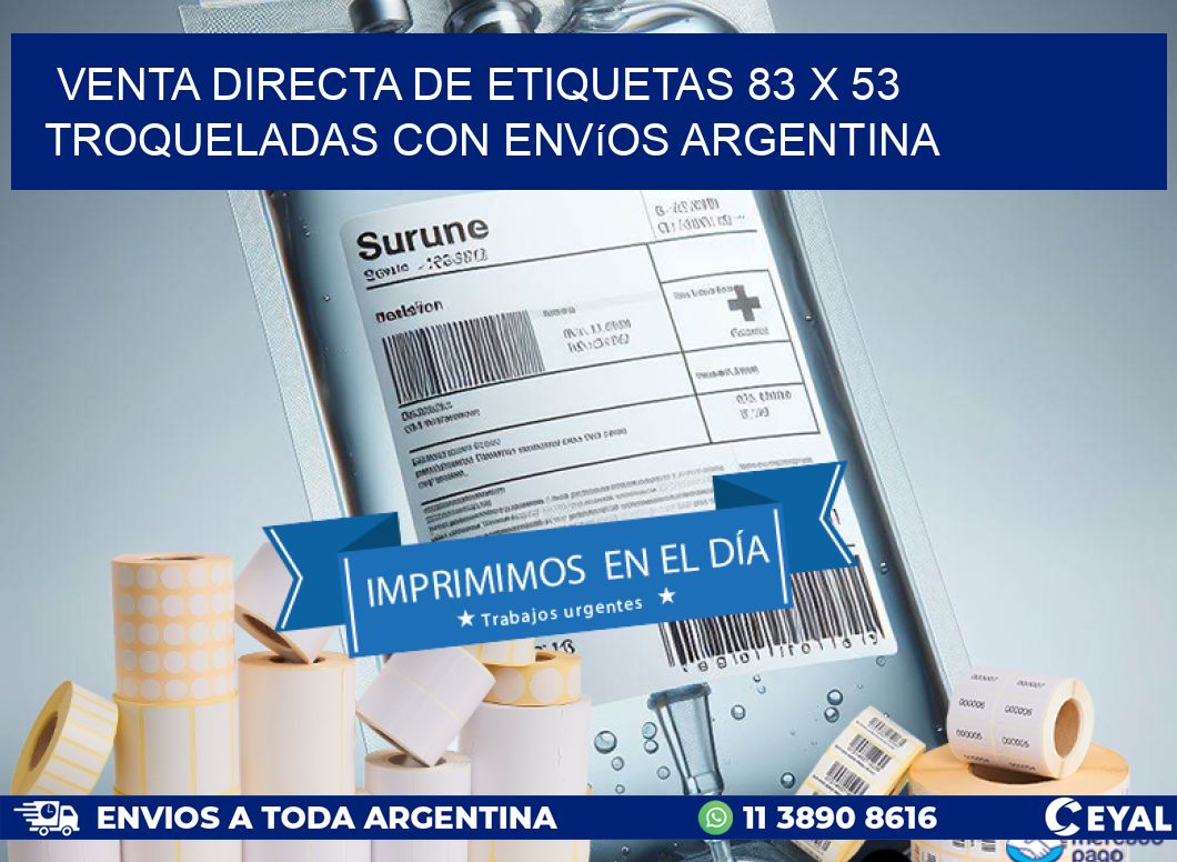 Venta directa de etiquetas 83 x 53 troqueladas con envíos Argentina