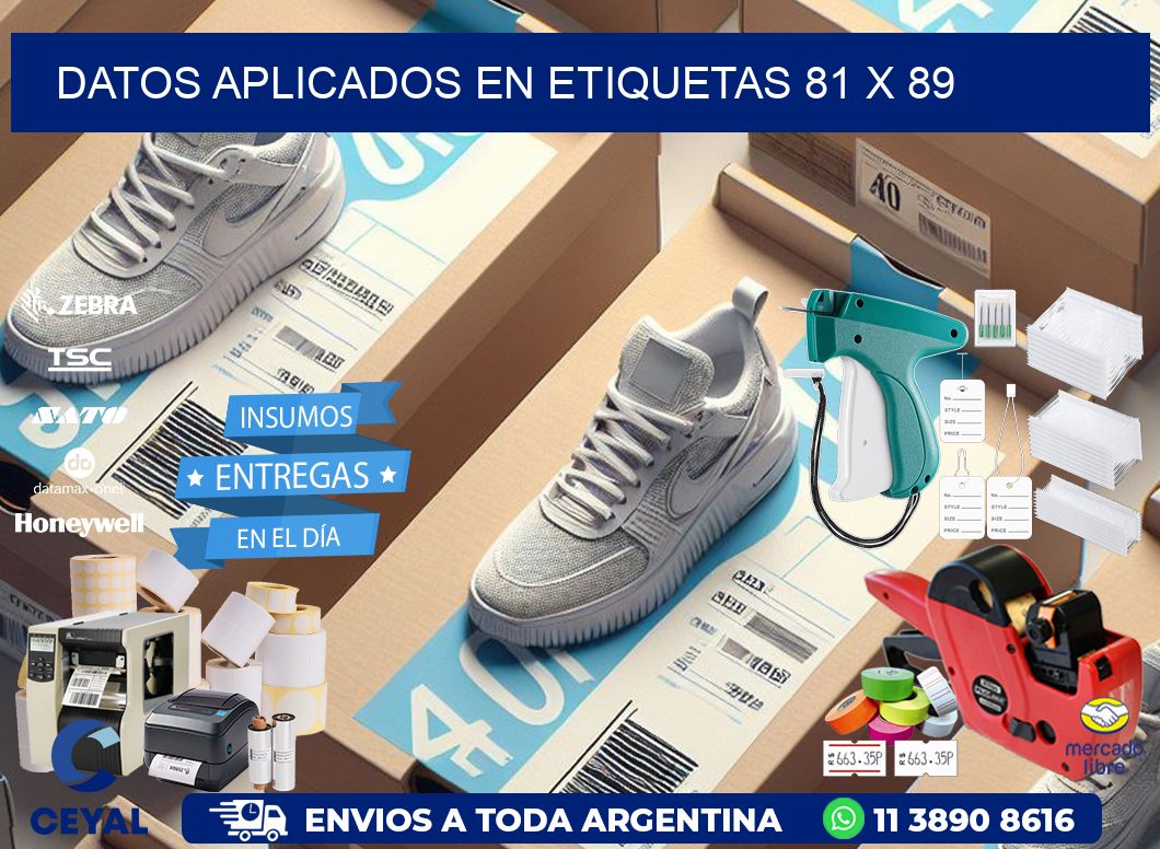 datos aplicados en etiquetas 81 x 89