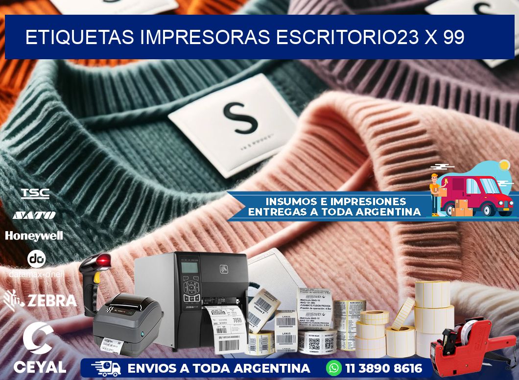 etiquetas impresoras escritorio23 x 99