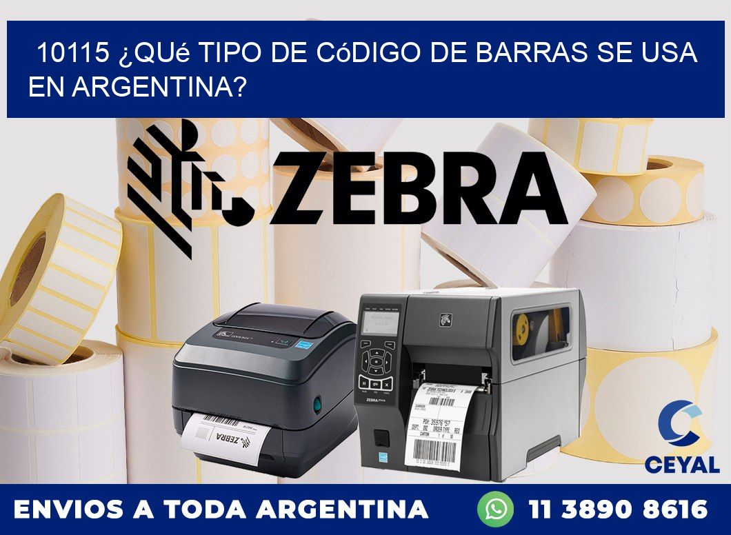 10115 ¿Qué tipo de código de barras se usa en Argentina?