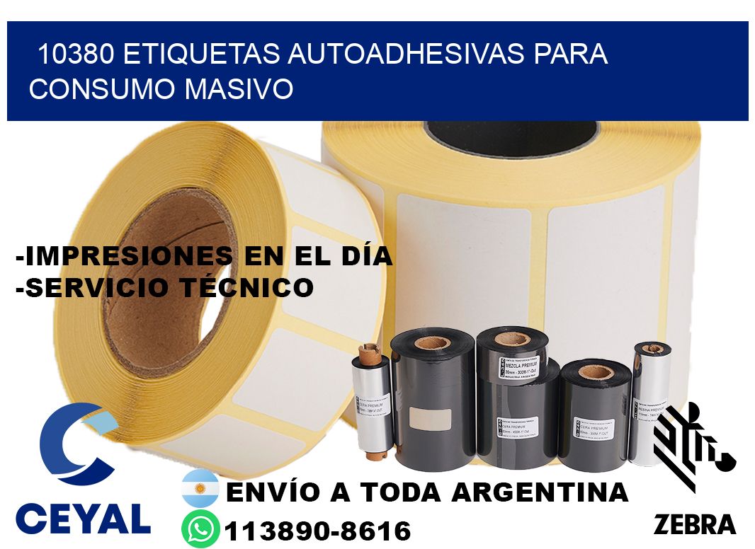 10380 Etiquetas autoadhesivas para consumo masivo