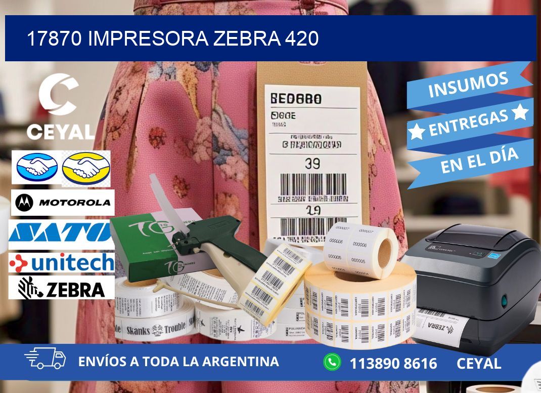 17870 impresora zebra 420